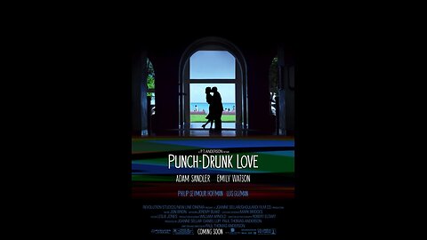Trailer - Punch Drunk Love - 2002