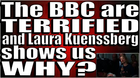 BBC are TERRIFIED and laura kuenssberg political editor shows us why!