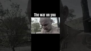 The war on you