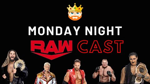 WWE MONDAY NIGHT RAW SIDECAST