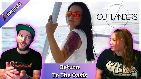THAT OCEAN! Couple React to OUTLANDERS 'A Peaceful Place (Return To The Oasis)' #reaction #tarja