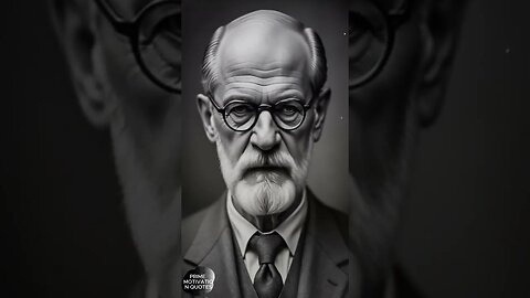 “Sigmund Freud’s Wisdom and Powerful Quotes. #short