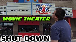 Movie Theater Shut Down