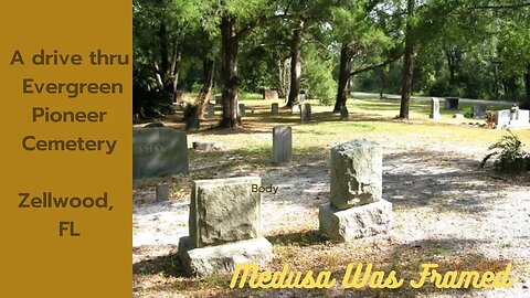 Drive through another #PioneerCemetery in Central Florida - Zellwood Evergreen