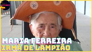 QUEM FOI MARIA FERREIRA IRMÃ DE LAMPIÃO