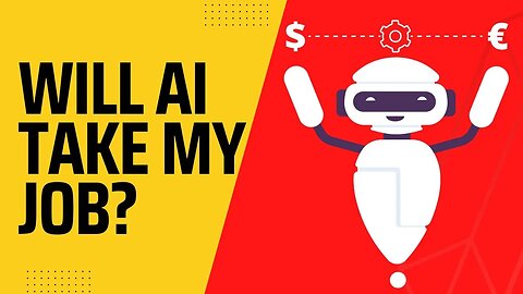 Will AI Take My Job? | Why You Should See This as an Opportunity Instead of a Threat