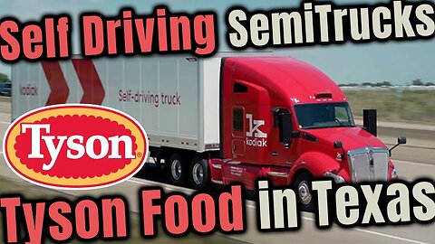 🌐Self Driving Semi-Trucks - Tyson Food - 15 Minute city infrastructure🚚