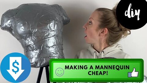 Making a Mannequin on a Budget! | DIY Project for Clothing Resellers