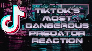 REACTION : Nick Crowley's - TikTok's Most Dangerous Predator