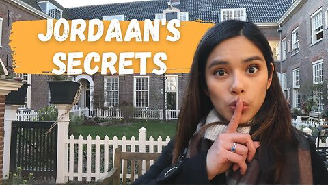 HIDDEN GEMS in Amsterdam’s Most Charming Neighborhood - JORDAAN