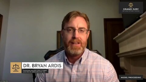 Grand Jury - 13/02/2022 - Jour 3 - Dr Bryan Ardis - Pourquoi y a-t-il eu autant de morts à New York? et les agissements de Fauci