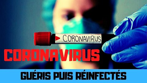 Pandémie : 14% des « guéris » du coronavirus en Chine sont mystérieusement réinfectés juste après