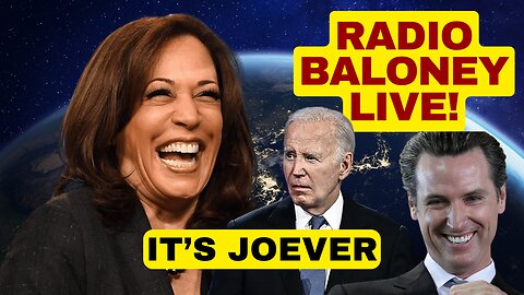 Radio Baloney Live! Joe Biden Out, Who'll Be The Nominee? Kamala Harris, WEF, X Review