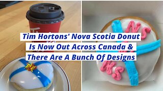 Tim Hortons' Nova Scotia Donut Is Now Out Across Canada & There Are A Bunch Of Designs