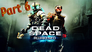 Dead Space 3 Ending & Awakened DLC || Isaac Clarke's Story Continues || Part 6 ||