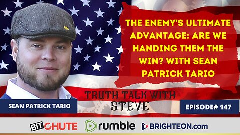 The Enemy's Ultimate Advantage: Are We Handing Them the Win? With Sean Patrick Tario