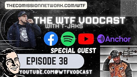 The WTF Vodcast EPISODE 38 - Featuring Fif Element