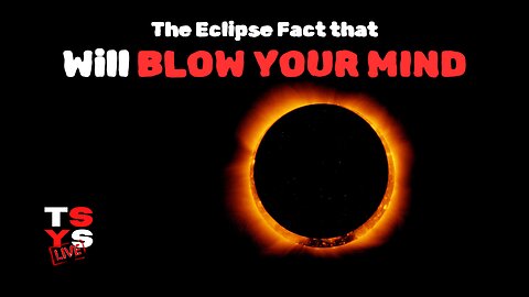BREAKING!!! This Eclipse Fact Will BLOW YOUR MIND