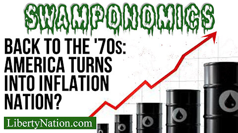 Back to the '70s: America Turns into Inflation Nation? – Swamponomics