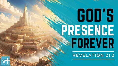 Revelation 21:3 - God's Ultimate Promise of Presence and Peace