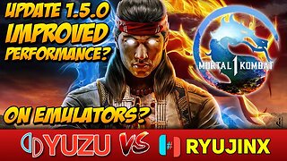 Mortal Kombat 1 Update 1.5.0 - Improved performance? Yuzu vs Ryujinx