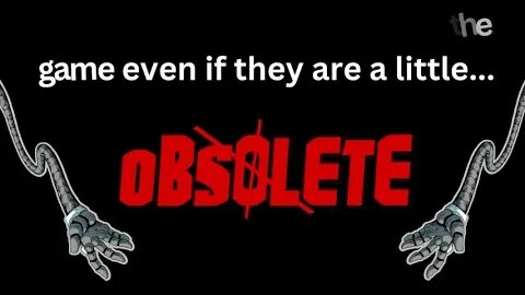 Obsoletes Coming Soon