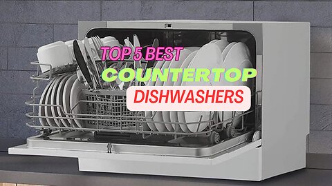 Top 5 Best Countertop Dishwashers review in 2024