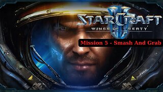 Starcraft 2 Wings Of Liberty Walkthrough Mission 5 Smash And Grab - No Commentary (HD 60FPS )
