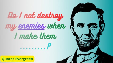 15 Motivating Quotes from Abraham Lincoln