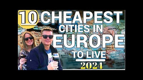 10 Best Inexpensive Cities in Europe to live in 2024 | Affordable Slow Travel