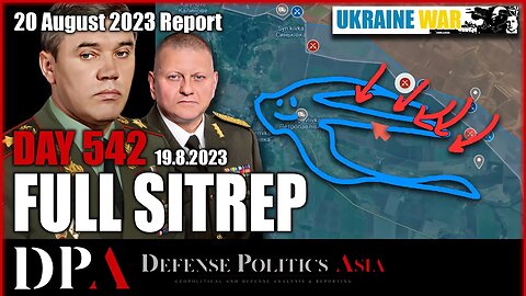 [ Ukraine SITREP ] Day 542 (19/8): Russia attacking into Petropavlivka region; Ukr ALL-IN @ Robotyne