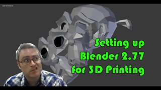 Setting up Blender for 3D printing