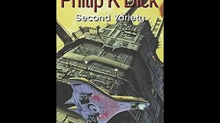 SECOND VARIETY by Philip K Dick FULL AudioBook Science Fiction