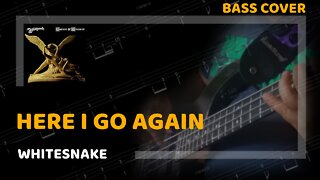 Whitesnake - Here I Go Again - Bass Cover & Tabs