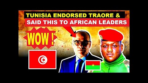 WOW!. TUNISIA ENDORSES IBRAHIM TRAORE AND PUT BLAME ON AFRICAN LEADERS OF ECOWAS AND AU. WATCH!