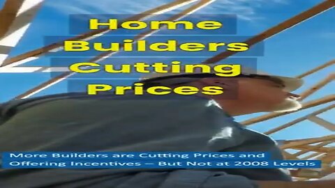 Home Builders Cutting Prices!