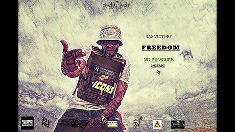 Ras Victory -Freedom (Official Audio) NO RUMOURS MIXTAPE