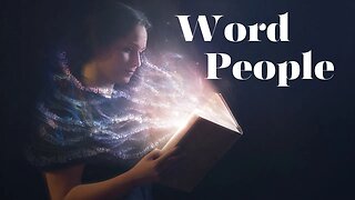 Word People Pt. 1 - Jul 16, 2023