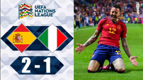 SPAIN VS ITALY 2-1 | HIGHLIGHTS | Semifinal UEFA Nations League 2023
