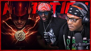 THE FLASH - FINAL TRAILER Reaction