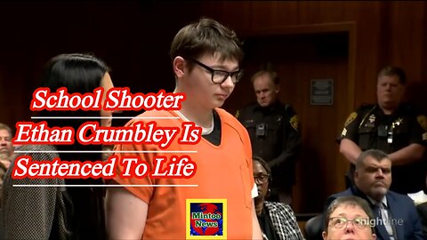 School shooter Ethan Crumbley is sentenced to life without parole