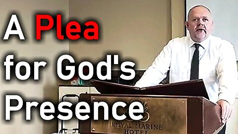 A Plea for God's Presence - Mark Fitzpatrick Sermon (Isaiah 64)