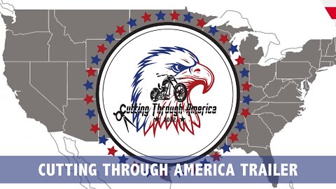 Cutting Through America Trailer 2022