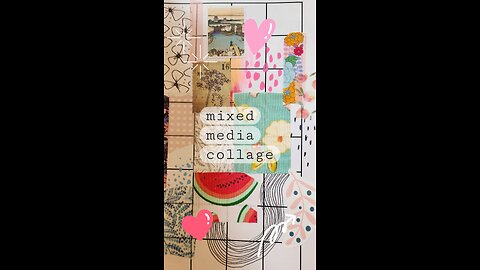 Mixed Media Collage