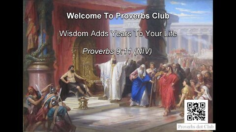 Wisdom Adds Years To Your Life - Proverbs 9:11