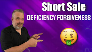 Short Sale Deficiency Forgiveness