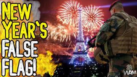 NEW YEAR'S FALSE FLAG! - Globalists Normalize Terror Attacks As Scripted WW3 Begins! - 2024 Incoming