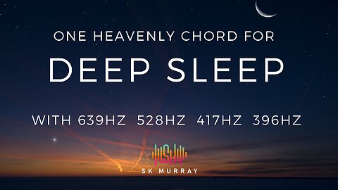 One Chord Deep Sleep Therapy: 14 Hours of Monotone Serenity 639Hz 528Hz 417Hz 396Hz (Black Screen)