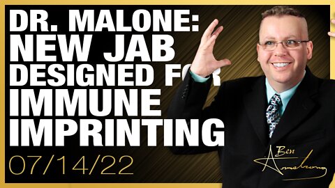 Dr. Malone: New Jab Perfectly Designed To Drive Immune Imprintings