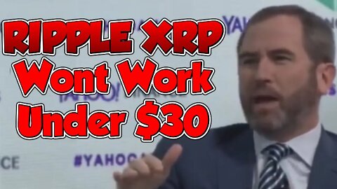RIPPLE CEO SPEAKS OUT! XRP WONT WORK LESS THEN $30 🚀 VERY BULLISH - RIPPLE NEWS TODAY